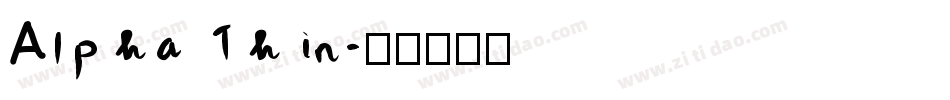 Alpha Thin字体转换